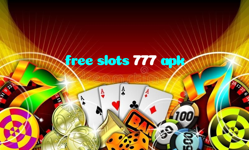 free slots 777 apk